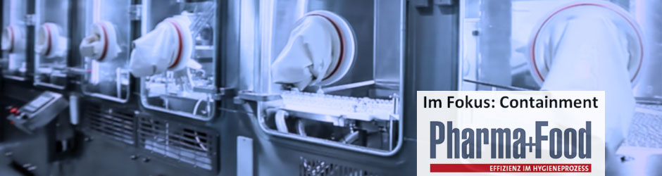 Fokusthema Containment in Pharma und Chemie