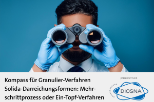 Diosna Whitepaper Kompass für Granulier-Verfahren Solida-Darreichungsformen: Mehrschrittprozess oder Ein-Topf-Verfahren