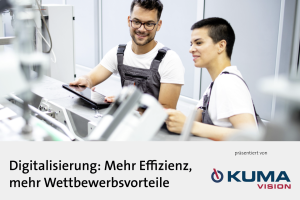 Whitepaper Kumavision: Digitalisierung: Mehr Effizienz, mehr Wettbewerbsvorteile