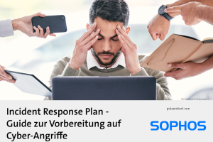 Anlaufbild Whitepaper Sophos - Incident Response Plan - Guide zur Vorbereitung auf Cyber-Angriffe