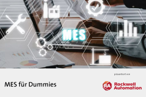 Whitepaper Rockwell - Welche Vorteile bietet MES für Ihr Unternehmen? Das Whitepaper "MES für Dummies" behandelt umfassend die Thematik der Manufacturing Execution Systems (MES) und ihre Bedeutung für Fertigungsunternehmen.